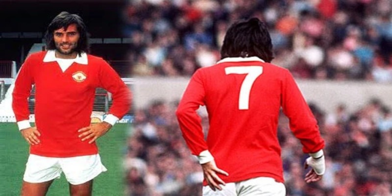 Những cầu thủ mang áo số 7 cần phải nhắc đến chính là George Best