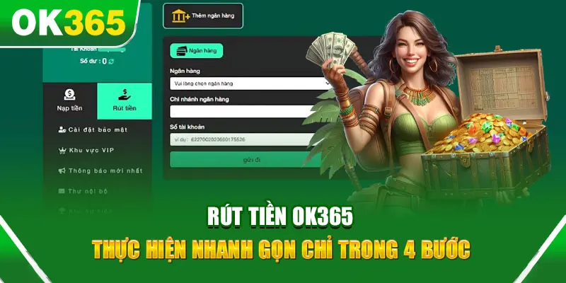 Chi tiết quy trình thực hiện rút tiền tại hệ thống OK365